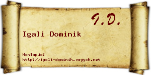 Igali Dominik névjegykártya